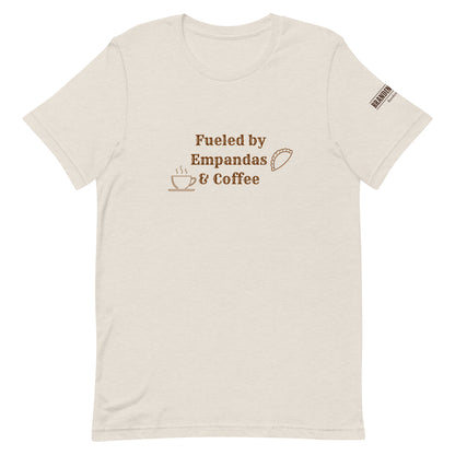 Fueled by Empanadas & Coffee Unisex t-shirt