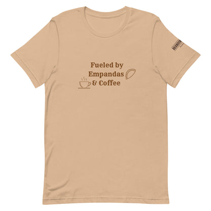 Fueled by Empanadas & Coffee Unisex t-shirt