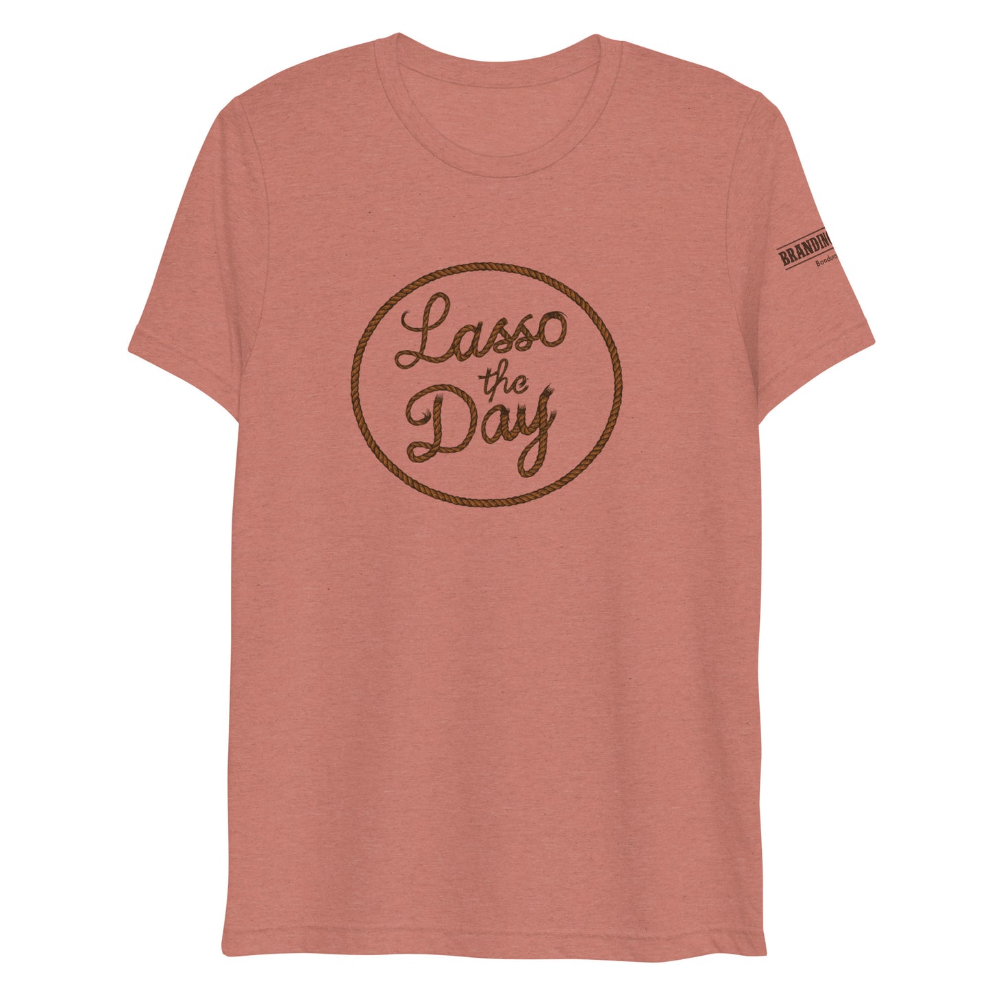 Lasso the Day! Short sleeve t-shirt